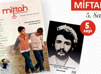 Miftah Dergisinin yeni sayısı çıktı!