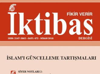 İktibas dergisi 472. sayısı ile okurlarına ulaşıyor