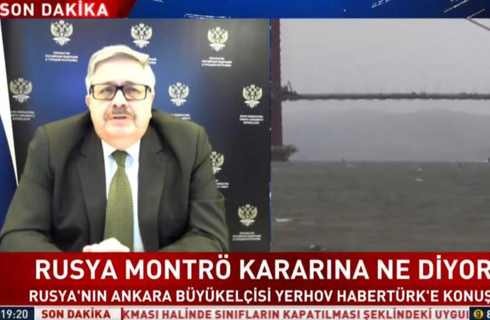 Rusya: Türkiye’nin Montrö tutumunu takdir ettik