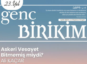 Genç Birikim’in yeni sayısı: Askeri Vesayet Bitmemiş miydi?