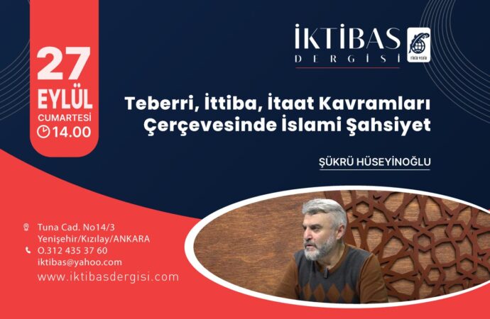 İktibas Dergisi’nin ilk programı 27 Eylül Cumartesi