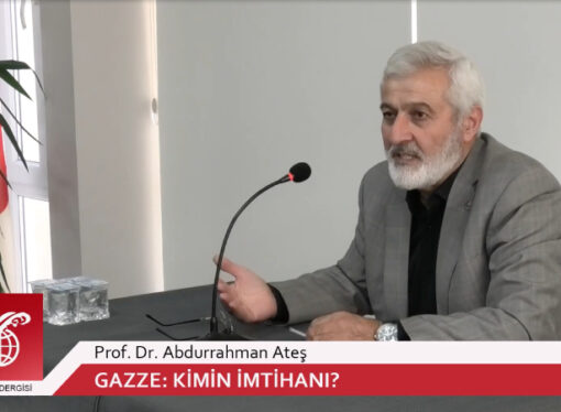 Abdurrahman Ateş: Gazze, samimi olanlarla sahtekar olanları birbirinden ayrıştırdı
