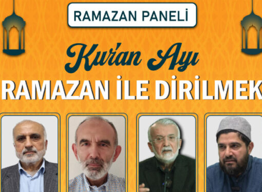 “Ramazan ve Kur’an” Paneline Davet