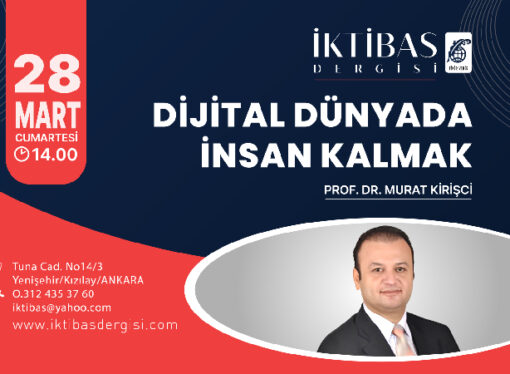 İktibas’ın bu hafta sonu konuğu Prof. Dr. Murat Kirişci