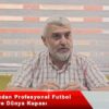 İslami açıdan Profesyonel Futbol ve Dünya Kupası