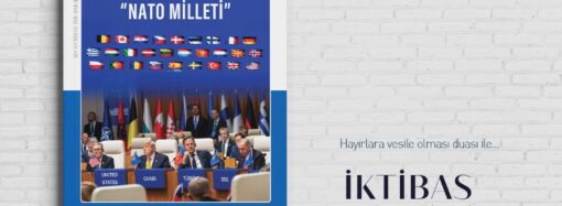 İktibas’ın yeni sayısının konusu: “NATO Milleti”