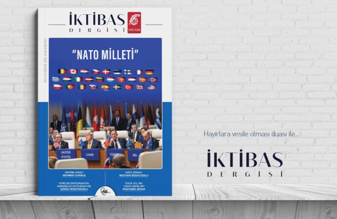 İktibas’ın yeni sayısının konusu: “NATO Milleti”
