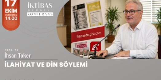 İktibas konferansları Prof. Dr. İhsan Toker ile başlıyor