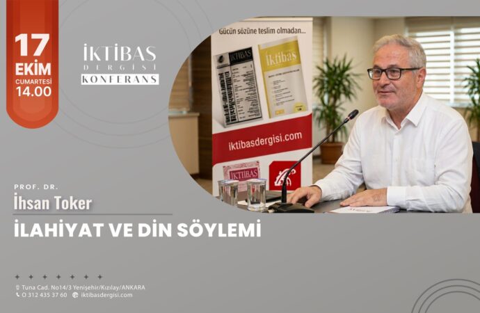 İktibas konferansları Prof. Dr. İhsan Toker ile başlıyor